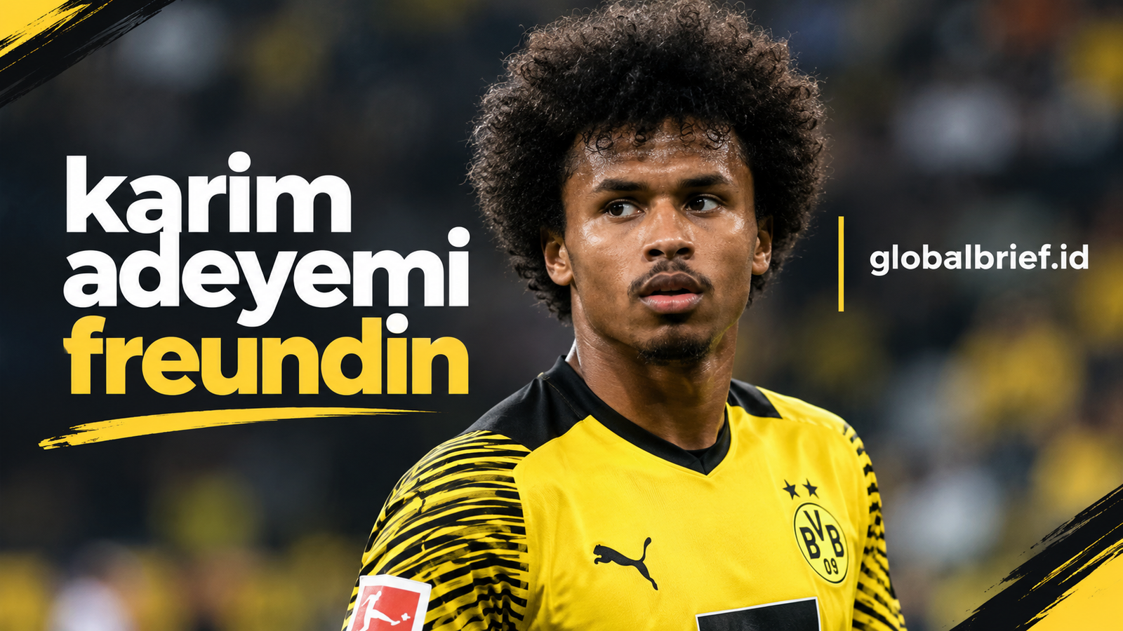 karim adeyemi freundin